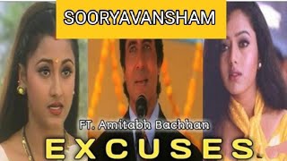 SOORYAVANSHAM || AMITABH BACHCHAN ft. Excuses 😈😈 || AP DHILLON || WhatsApp status #shorts #excuses