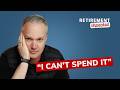 Why Most Retirees Struggle to Spend Their Money | Retirement Unpacked Ep. 015