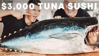 I Turned A $3,000 Tuna Into Sushi