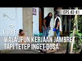 GOBER - Walaupun Kerjaan Jambret Tapi Tetep Inget Dosa [27 Januari 2020]