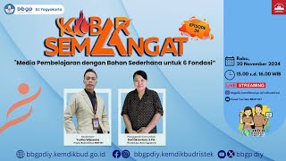 (2024) Kobar Semangat Episode 34: Media Pembelajaran dengan Bahan Sederhana untuk 6 Fondasi