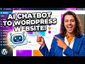 How to Add Ai Chatbot to Wordpress Website - WordPress AI Chatbot Tutorial
