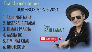 Last New Nepali Collection Song | Raju Lama's 2021