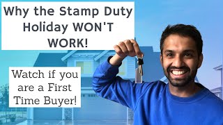 UK Property & First time buyers WILL NOT benefit from Stamp Duty holiday!