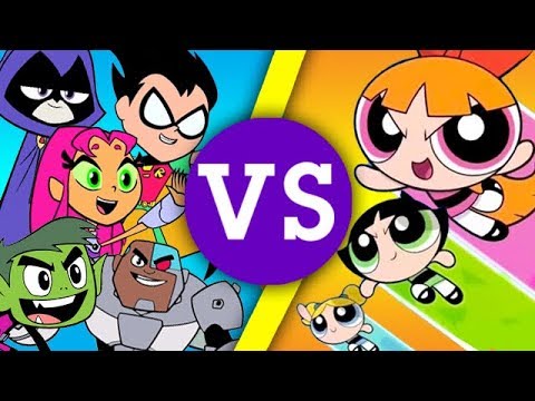 Teen Titans Go VS Powerpuff Girls - A Super Teen Showdown! | Dream ...