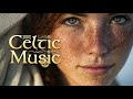 Celtic Peaceful Music 🌿 Irish Harp, Gentle Vocals & Relaxing Sounds