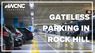 Gateless parking comes to Rock Hill