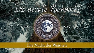 Die neunte Rauhnacht - die Nacht der Weisheit 🎓 Meditation 🕯️ #rauhnächte #winter #rauhnacht #Januar