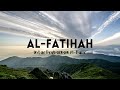 Surah Al Fatihah By Ustaz Dzulkarnain Al-Hafiz