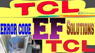 Tcl invelter ac error code EF faults and solutions