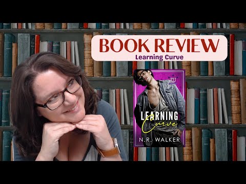 BOOK REVIEW – LEARNING CURVE by NR Walker Spicy College MM Romance