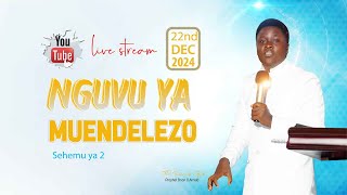 UJUMBE : NGUVU YA MUENDELEZO SEHEMU YA PILI. [ LIVE FROM KANYAMA MWANZA]  [ 22/12/2024 ]