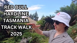 RED BULL HARDLINE TASMANIA TRACK WALK 2025