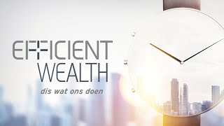 Efficient Wealth: Die belangrikheid van 'n testament