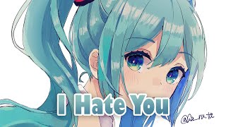 [NIGHTCORE] - I Hate You I Love You (Olivia o' Brian)