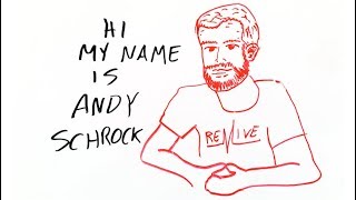 DRAW MY LIFE - Andy Schrock