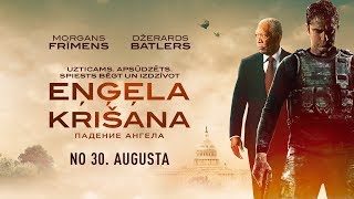 EŅĢEĻA KRIŠANA / Angel Has Fallen - trailer (Latvian subtitles)