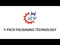 Who are We: Y-pack packaging technology Co., Ltd