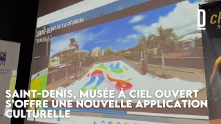 Saint-Denis, Musée à Ciel Ouvert s’offre une nouvelle application ludique