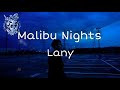 Malibu nights (lyrics) - Lany