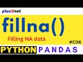 fillna(): Back fill or Front fill NaN or missing data in Pandas  DataFrame C#06