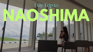 Day trip to Naoshima | round-island, museum-hopping, mood swings in video form