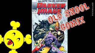 Darker Image #1 - Old Skool Comix