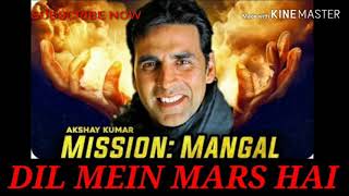 DIL MEIN MARS HAI AUDIO|MISSION MANGAL|AKSHAY K|VIDYA|SONAKSHI|TAPSEE| BENNY DAYAL|VIBHA SARAF|