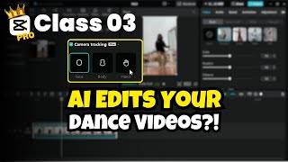 Master CapCut PC's AI Movement & Camera Tracking: Pro Dance Video Editing Tutorial