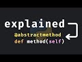 @abstractmethod explained in Python