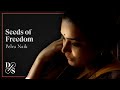 Pelva Naik: Seeds of Freedom