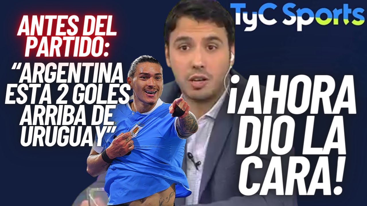 PERIODISTA ARGENTINO QUE DIJO QUE ESTABAN 2 GOLES ARRIBA DE URUGUAY DA ...