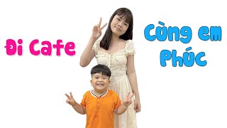 Trang nè đi Cafe cùng em Phúc và Vinh