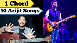1 Guitar Chord And 10 Arijit Singh Songs | Part-06| One Guitar Chord Songs |Arijit Mashup On 1 Chord