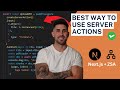 The BEST Way To Create Server Actions - Next.js