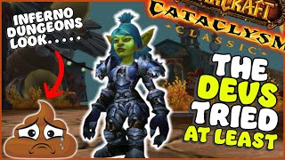 Have Blizzard got Inferno Dungeons RIGHT!? No... | Cataclysm Classic