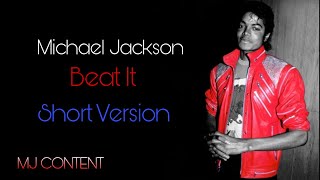 Michael Jackson Beat It Short version