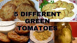 Fried green tomatoes | Unfried green tomatoes | Old bay fried green tomatoes | Dilled green tomatoes