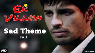 Ek Villain Sad Theme Song Full (Background) - DJ Salman