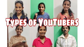 Types of YouTubers || യൂട്യൂബ്ർസ് പലവിധം 😎