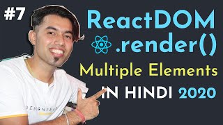 How to Render Multiple Elements inside ReactDOM.render() in ReactJS in Hindi #7