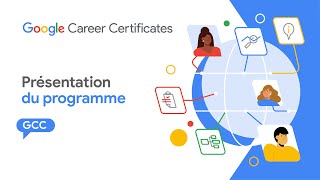 Présentation du programme Google Career Certificates