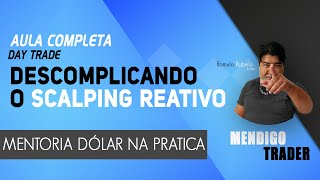 MENTORIA AO VIVO EXPLICANDO ESTRATEGIAS QUE EU USO NAS MINHAS OPERAÇÕES - MENDIGO TRADER