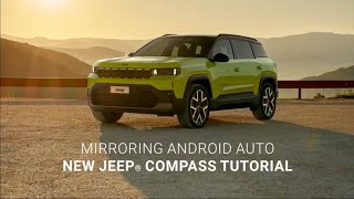 JEEP® | NEW COMPASS | Tutorial | Android Auto