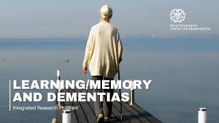 Learning/Memory and Dementias Integrated Research Program