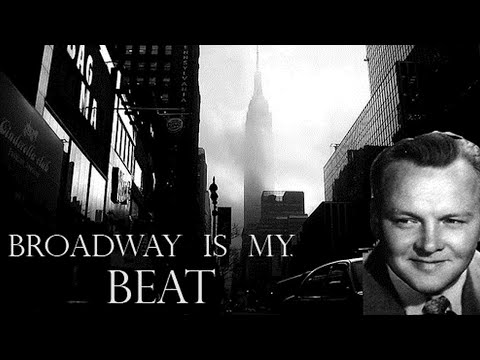 MONDAY OLD TIME RADIO --- Broadway Is My Beat - YouTube