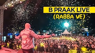 B Praak sings Rabba Ve live at Gaana Crossblade Music Festival - Chandigarh | Rabba Ve