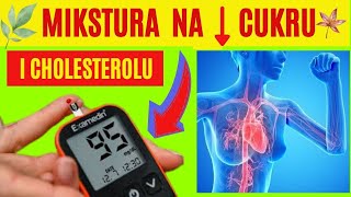 🔥  Naturalna mikstura na wysoki poziom cukru we krwi i cholesterolu: Potrzebne tylko trzy składniki!