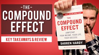3 Key Lessons from The Compound Effect | Book Review