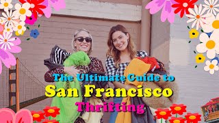 Thrift Guide to San Francisco Feat. ABBY Thrift with Us 4 Different Thrift Stores | Tiny Acorn